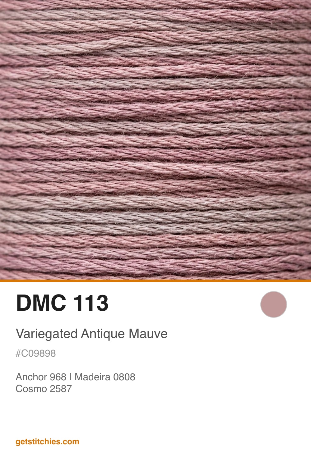 DMC 113 Variegated Antique Mauve — Thread Color & Brand Equivalents ...