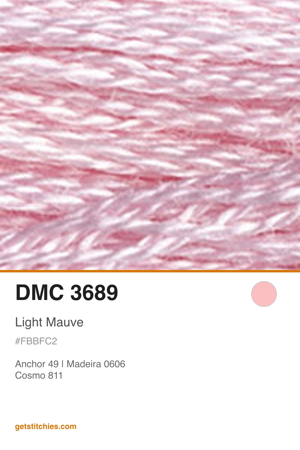 DMC 3689 Light Mauve — Thread Color & Brand Equivalents | Stitchies